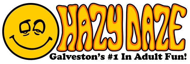 Hazy Daze – Galveston’s #1 In Adult Fun!